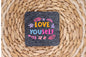 Hochwertige Filzuntersetzer | Love Youself