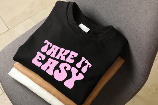 Premium Sweatshirt Unisex / Take it easy